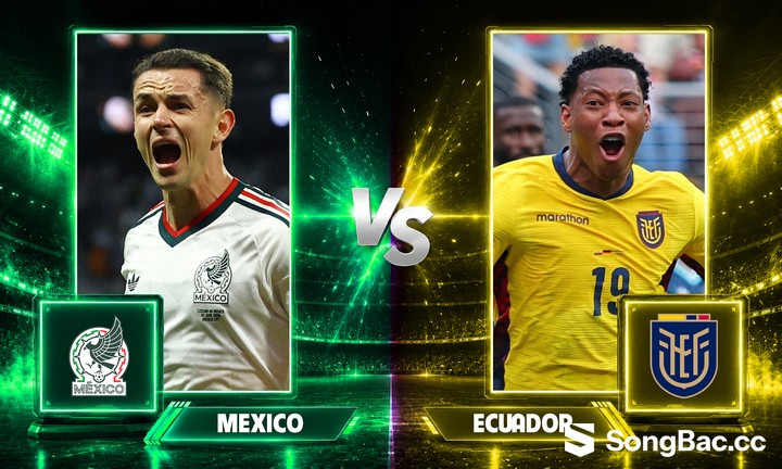 Mexico đấu với Ecuador ở vòng 1/16 World Cup 2026.