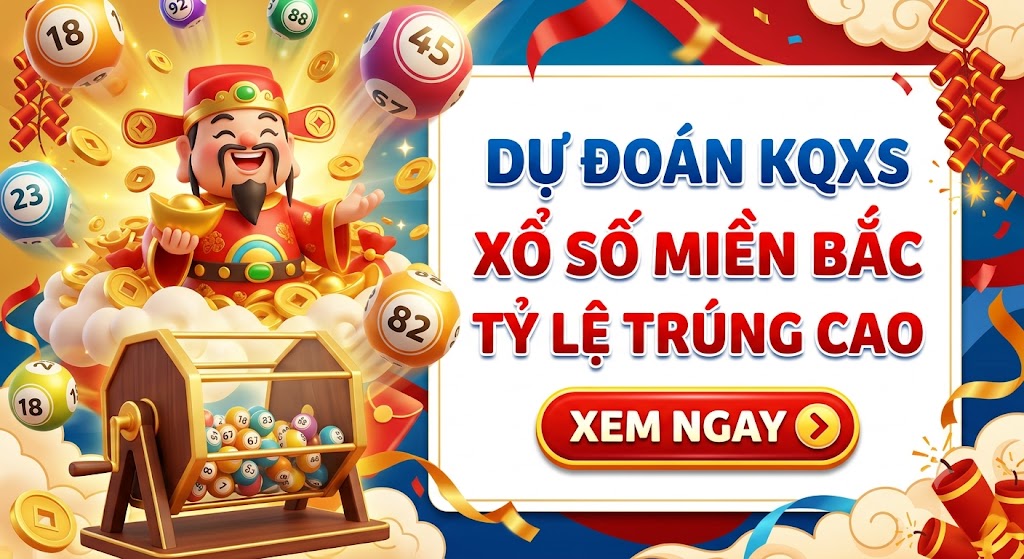 Dự đoán xổ số miền Bắc – Soi cầu XSMB 22-08-2026 chính xác nhất